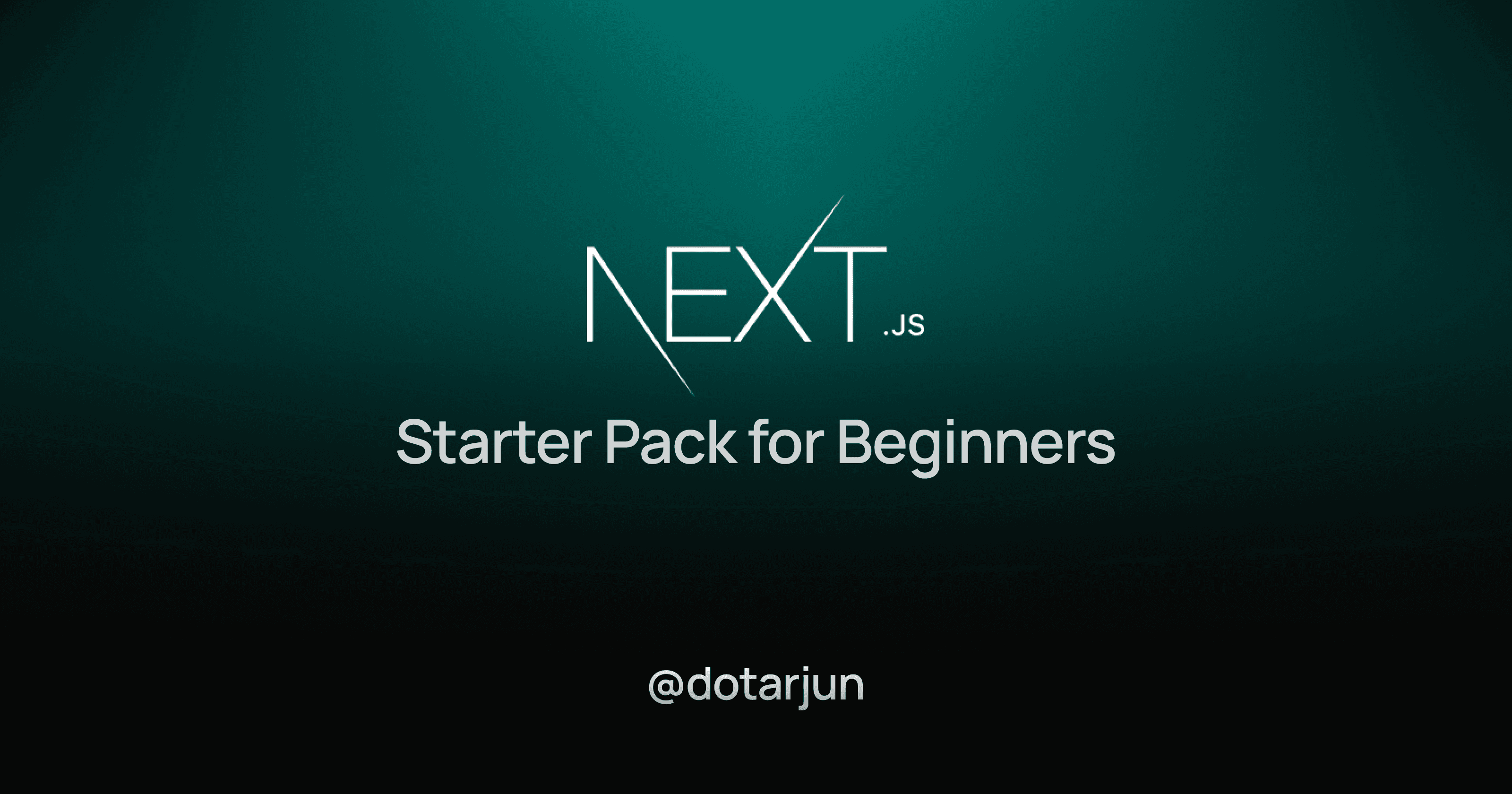 The Complete Next.js Starter Pack for Beginners